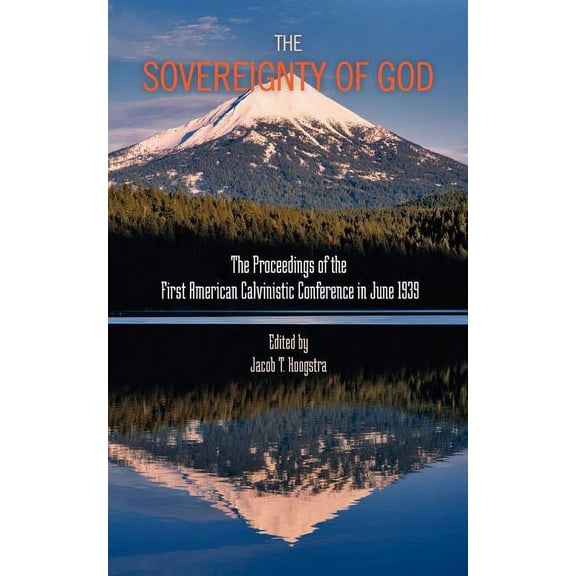 The Sovereignty of God (Paperback)