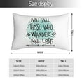 thumbnail image 2 of Salouo Not All Who Wander Are Lost1 Pattern Pillow Cases,1PC Pillow Covers with Envelope Closure Decorative Pillow Case for Bed Couch,Pillows Not Included-14"x20", 2 of 6