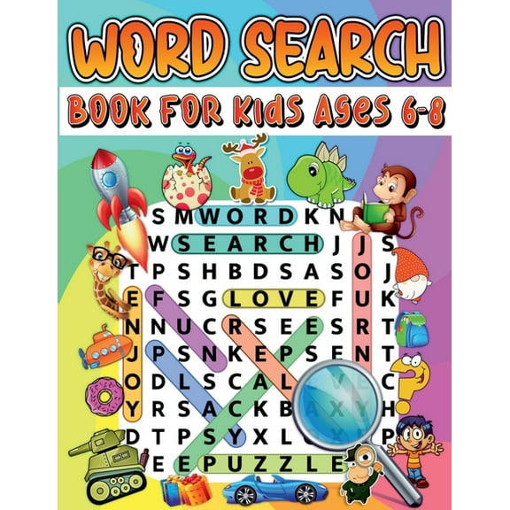 Word Search Book For Kids Ages 6-8: Amazing Educational Word Search Activity Book For Boys And Girls. Fun Word Search Pu, (Paperback)