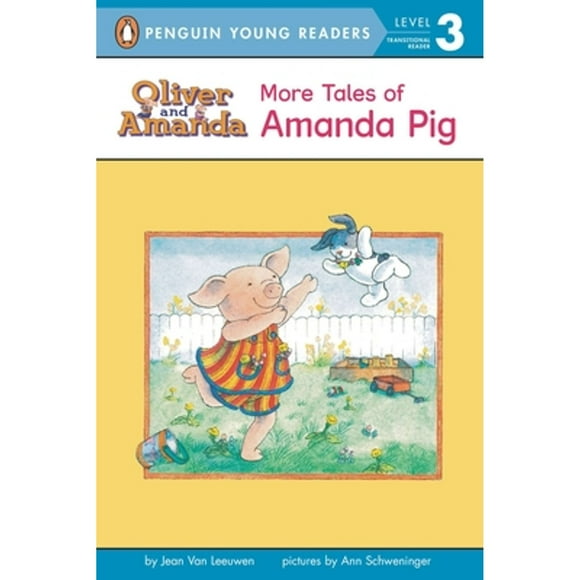 Pre-Owned More Tales of Amanda Pig (Paperback 9780140376036) by Jean Van Leeuwen
