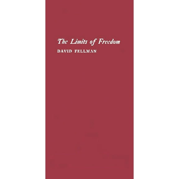 The Limits of Freedom, (Hardcover)