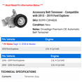 thumbnail image 2 of Accessory Belt Tensioner - Compatible with 2013 - 2019 Ford Explorer 2014 2015 2016 2017 2018, 2 of 2