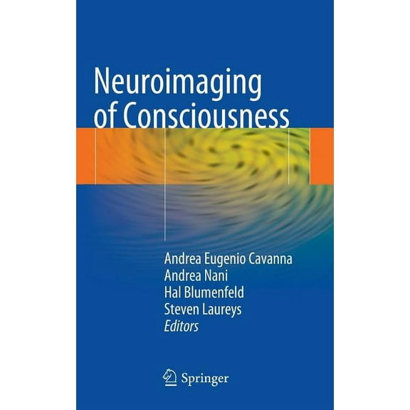 Neuroimaging of Consciousness, (Hardcover)