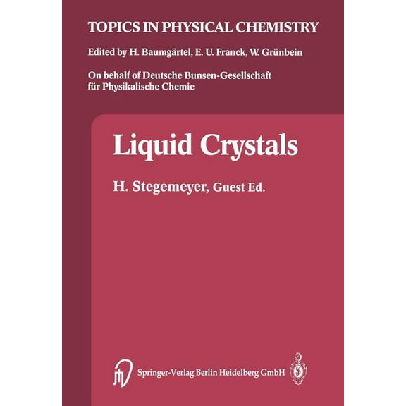 Topics in Physical Chemistry Liquid Crystals, Book 3, (Paperback)