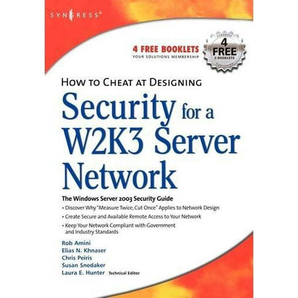 How to Cheat at Designing Security for a Windows Server 2003 Network
