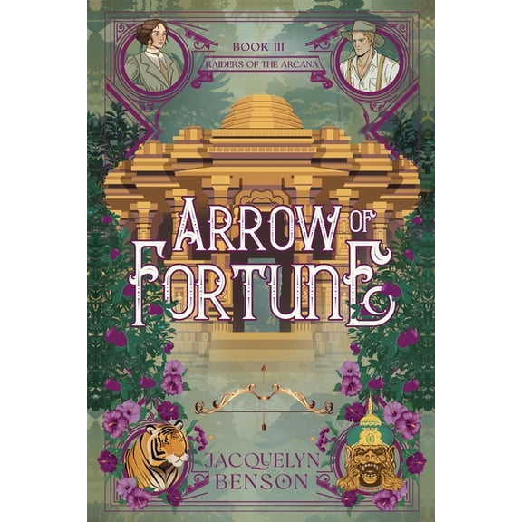 Raiders of the Arcana Arrow of Fortune, Book 3, (Paperback)