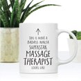 thumbnail image 2 of CTDream Funny 11oz. Ceramic Coffee Tea Mug Gift, This is What a Badass Ninja Superstar Massage Therapist Looks Like, 1-Pack, Birthday Christmas Gift Ideas Coworker, 2 of 7