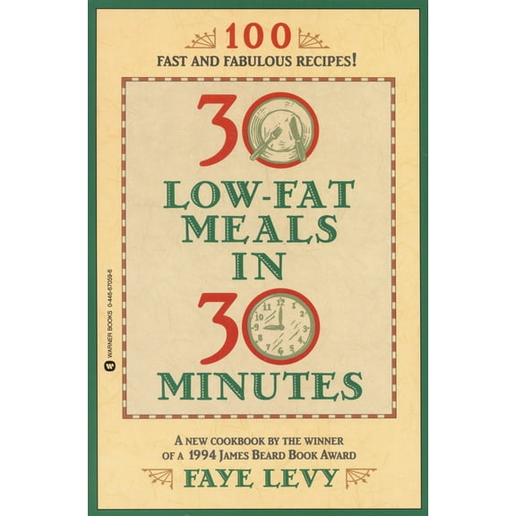 30 Low-Fat Meals in 30 Minutes (Paperback)
