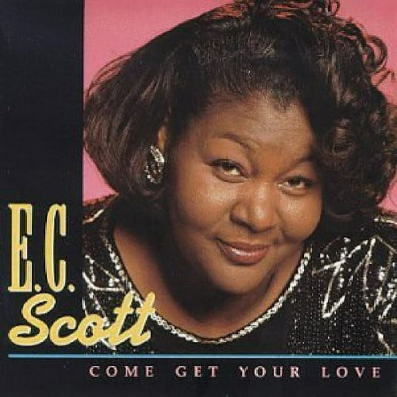 E.C. Scott - Come Get Your Love - Music & Performance - CD