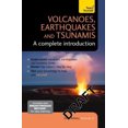 thumbnail image 2 of Volcanoes, Earthquakes and Tsunamis: A Complete Introduction: Teach Yourself, 2 of 2