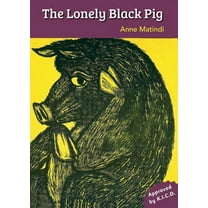 The Lonely Black Pig, (Paperback)