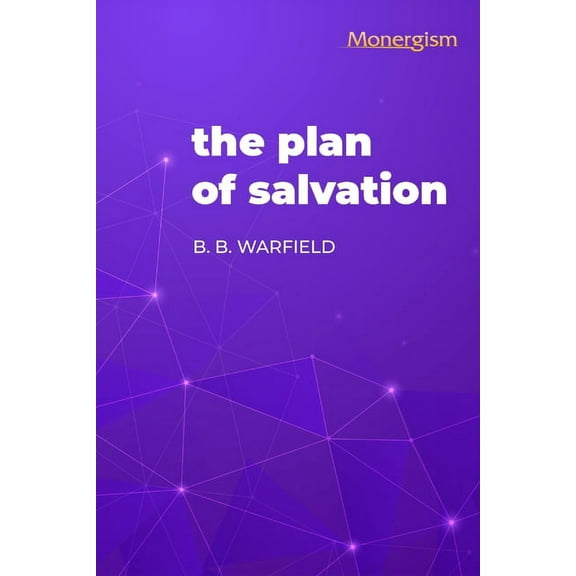 The Plan of Salvation, (Paperback)