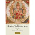 thumbnail image 1 of Pre-Owned The Religious Traditions of Japan 500-1600 (Hardcover) 052185119X 9780521851190, 1 of 1