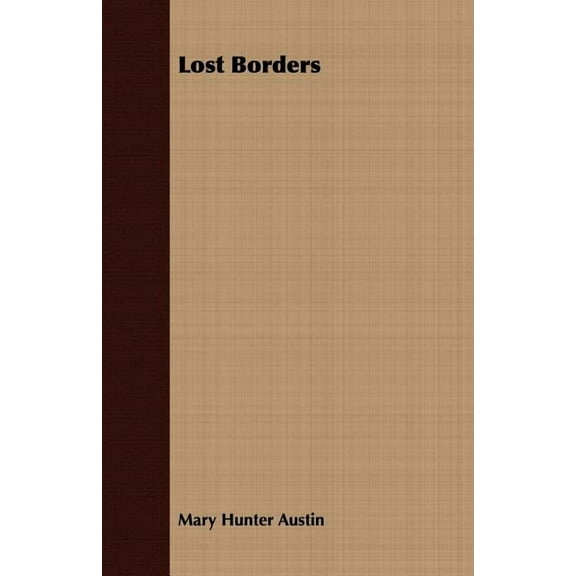 Lost Borders (Paperback)