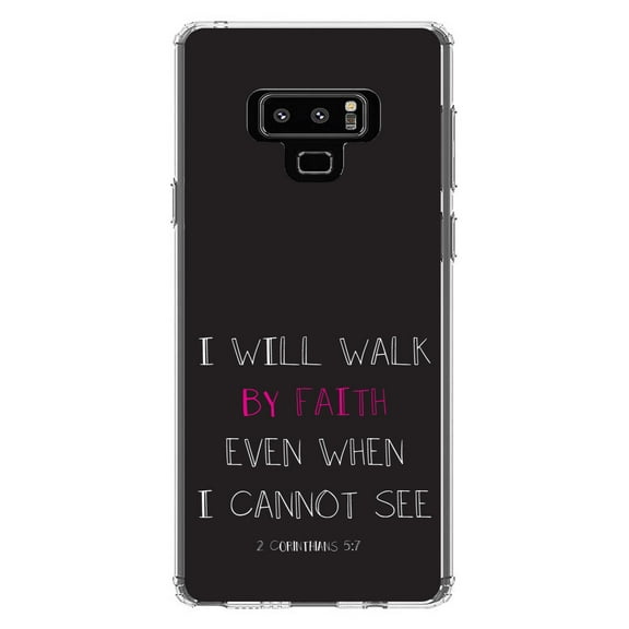 DistinctInk Clear Shockproof Hybrid Case for Samsung Galaxy Note 9 - TPU Bumper, Acrylic Back, Tempered Glass Screen Protector - 2 Corinthians 5:7 - Walk By Faith Even When I Cannot See