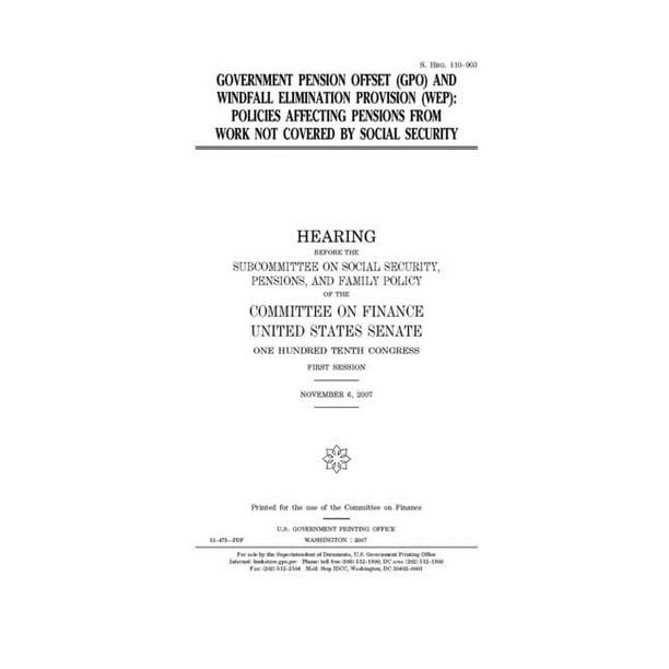 Government pension offset (GPO) and windfall elimination provision (WEP