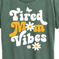 thumbnail image 3 of Instant Message - Vibes Tired Mom - Women's Short Sleeve Graphic T-Shirt, 3 of 6