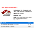 thumbnail image 2 of Engine Mount Kit - Compatible with 1973 - 1986 Chevy C10 Suburban 1974 1975 1976 1977 1978 1979 1980 1981 1982 1983 1984 1985, 2 of 2