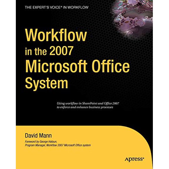 Pre-Owned Workflow in the 2007 Microsoft Office System (Paperback) 1590597001 9781590597002