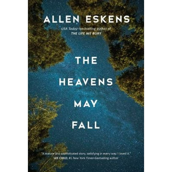 Pre-Owned The Heavens May Fall (Paperback) by Allen Eskens