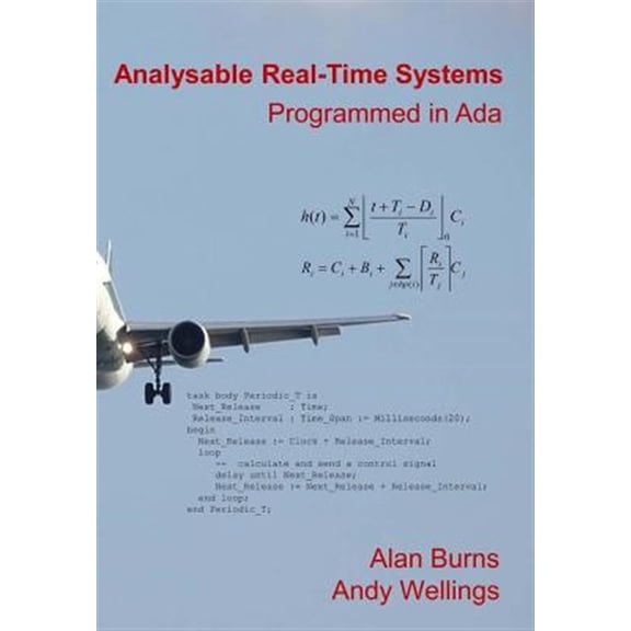 Pre-Owned Analysable Real-time Systems : Programmed in Ada