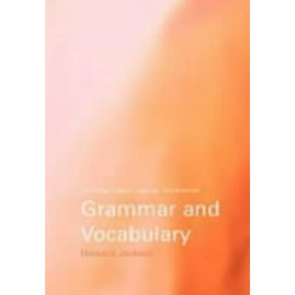 Routledge English Language Introductions Grammar and Vocabulary: A Resource Book for Students, (Paperback)