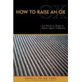 thumbnail image 3 of How to Raise an Ox: Zen Practice as Taught in Zen Master Dogen's Shobogenzo, 3 of 3