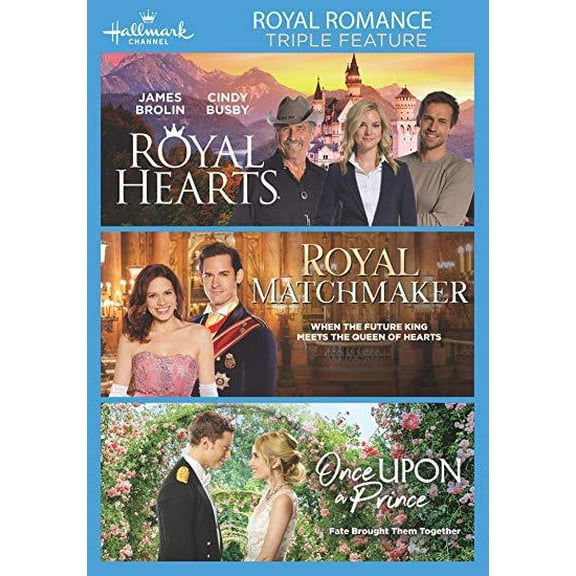 Royal Hearts / Royal Matchmaker / Once Upon a Prince (Royal Romance Triple Feature)