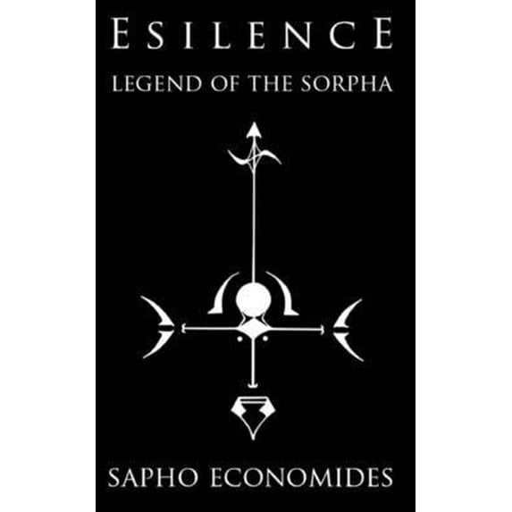 Pre-Owned Esilence: Esilence: Legend of the Sorpha (Paperback)