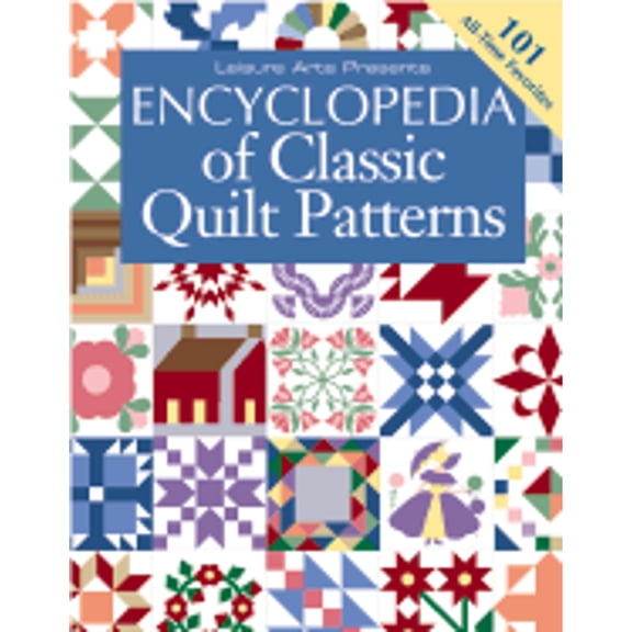 Pre-Owned Encyclopedia of Classic Quilt Patterns (Paperback 9780848724740) by Oxmoor House (Creator)