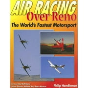 Air Racing Over Reno : The World's Fastest Motorsport (Paperback)