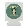 thumbnail image 2 of Men Because Women Appreciate The Simple Things in Life Funny Humor Retro Can Cooler - Drink Sleeve Hugger Collapsible Insulator - Beverage Insulated Holder, 2 of 4