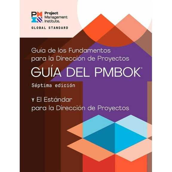 Pmbok(r) Guide A Guide to the Project Management Body of Knowledge (Pmbok(r) Guide) - Seventh Edition and the Standard for Project Mana, (Paperback)
