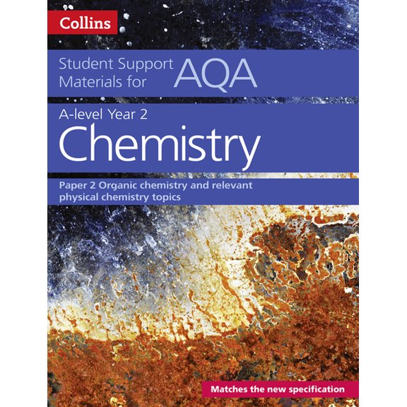 Collins Student Support Materials Aqa a Level Chemistry Year 2 Paper 2, (Paperback)