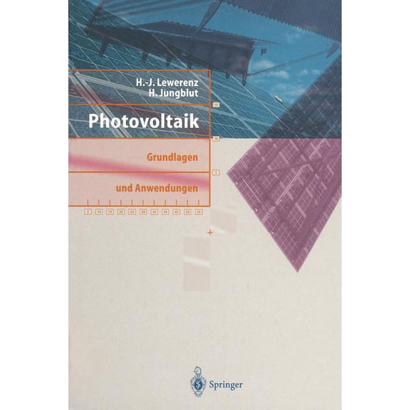 Photovoltaik: Grundlagen Und Anwendungen, (Paperback)