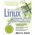 thumbnail image 1 of Pre-Owned A practical Guide To Linux Commands, Editors, And Shell Programming (Paperback) 0131478230 9780131478237, 1 of 1