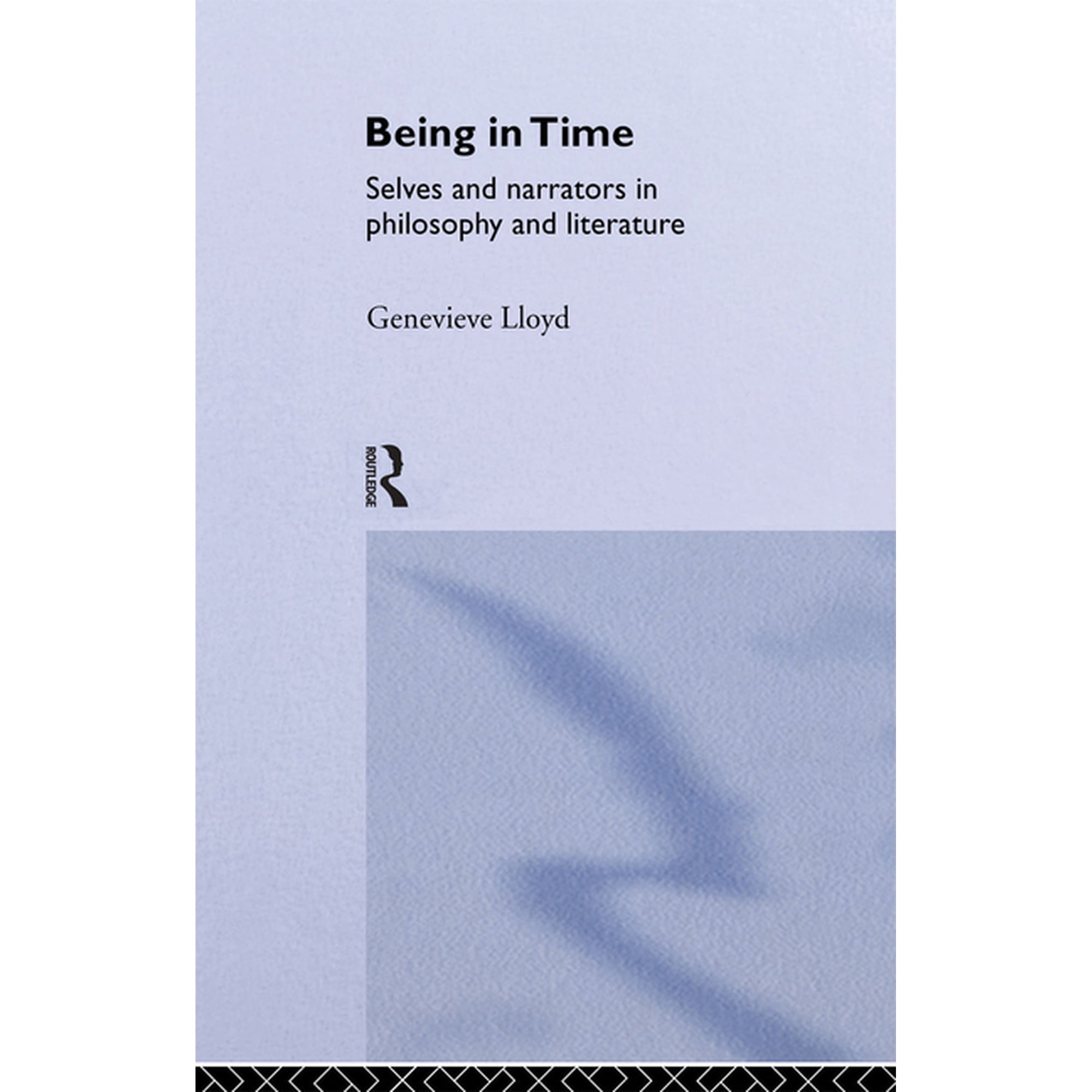 Ideas Being in Time: Selves and Narrators in Philosophy and Literature (Hardcover)