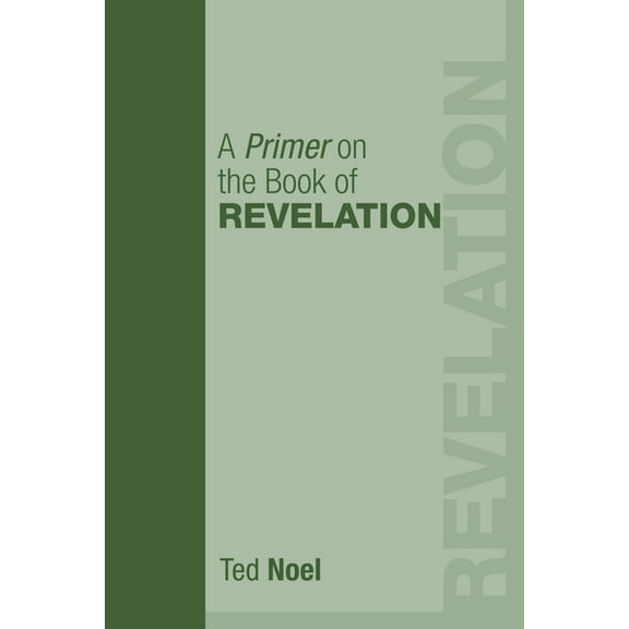 A Primer on the Book of Revelation (Paperback)