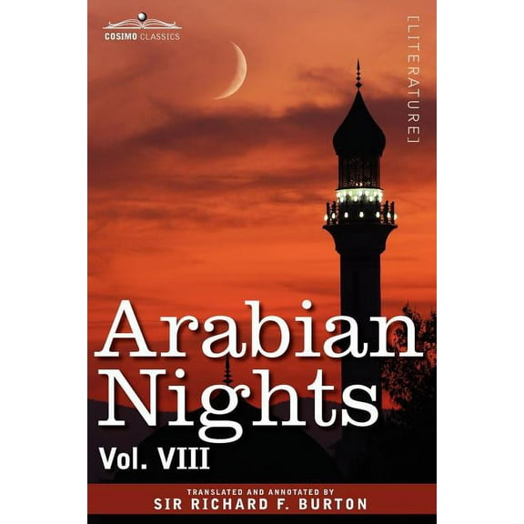 Arabian Nights, in 16 Volumes: Vol. VIII (Paperback)