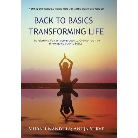 Back to Basics - Transforming Life (Hardcover)
