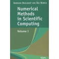 thumbnail image 1 of Pre-Owned Numerical Methods in Scientific Computing: Volume 1 (Hardcover) 0898716446 9780898716443, 1 of 1