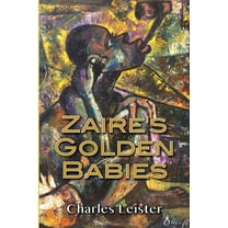 Zaire's Golden Babies (Paperback)