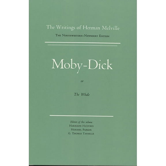 Melville: Moby-Dick, or The Whale : Volume 6, Scholarly Edition (Paperback)