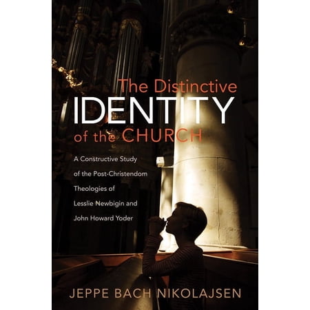 The Distinctive Identity of the Church (Hardcover)