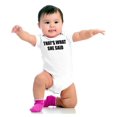 thumbnail image 4 of That's What She Said Cheeky Joke Romper Boys or Girls Infant Baby Brisco Brands 18M, 4 of 7