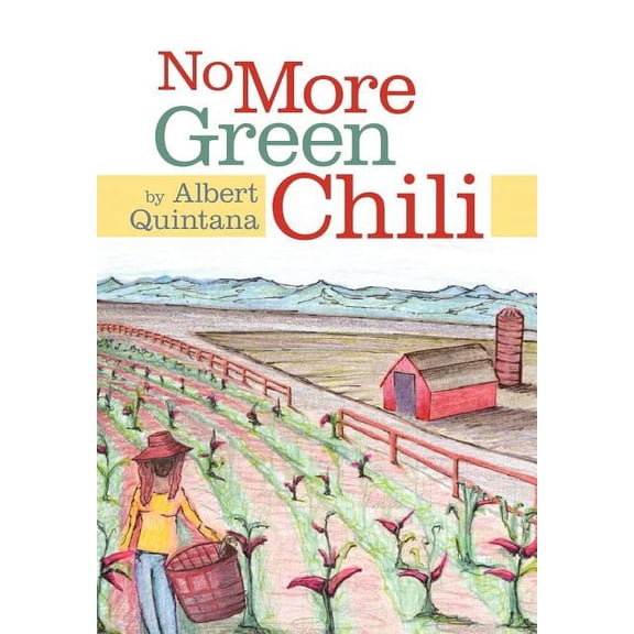 No More Green Chili (Hardcover)
