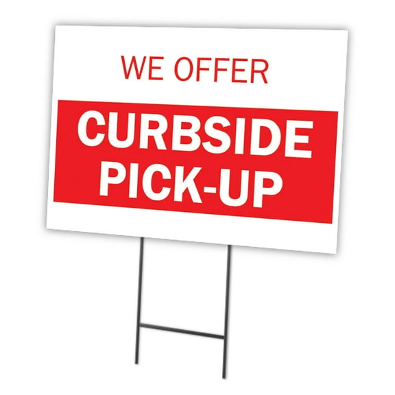 We Offer Curbside Pick-up 12" X 16" Yard Sign & Stake | Double Sided Image | Protect Your Business, Municipality, Home & Colleagues | Made in The USA