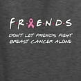 thumbnail image 2 of Wild Bobby, Donâ€™t Let Friends Fight Breast Cancer ALone, Breast Cancer Awareness, Front and Back Unisex Graphic Hoodie Sweatshirt, Heather Black, X-Large, 2 of 4