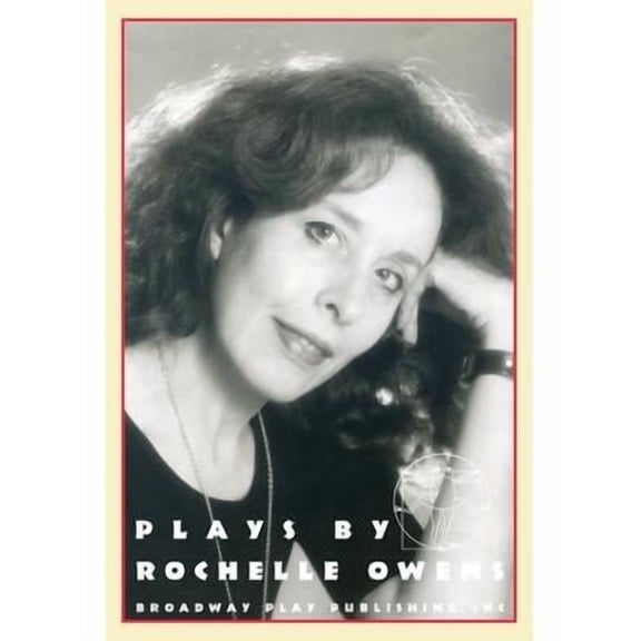 Plays By Rochelle Owens (Paperback)