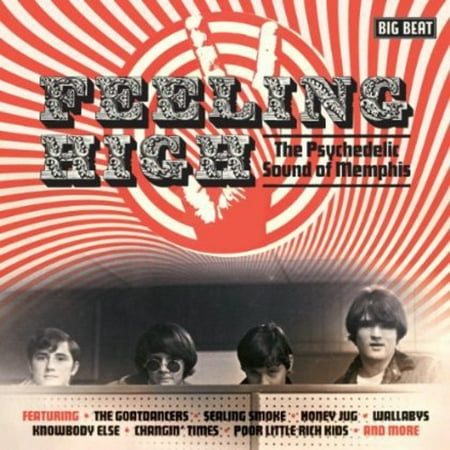 Feeling High: Psychedelic Sound of Memphis / Various (Best Legal Psychedelic Highs)
